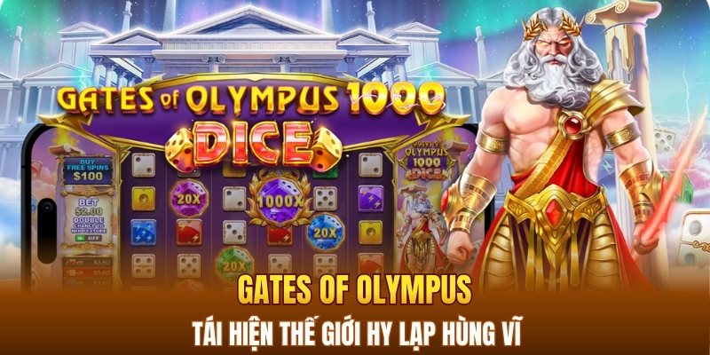 Gates of Olympus tái hiện thế giới Hy Lạp hùng vĩ